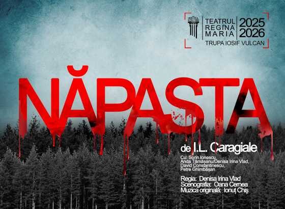 bihor napasta o noua premiera caragiale la teatrul regina maria din oradea 68f21a8b49324
