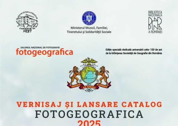 fotogeografica 2025 vernisaj miercuri la biblioteca nationala a romaniei 68edf15cb1bc9