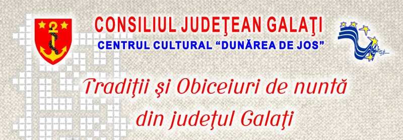 galati traditii si obiceiuri de nunta in judetul galati eveniment aniversar dedicat grupului glasul odaiesilor 68dd1ed57ac7a