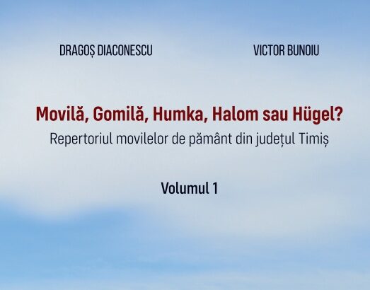 timis arheolog victor bunoiu movilele funerare ale banatului trebuie protejate pot deveni atractii turistice 68fb8653b9331