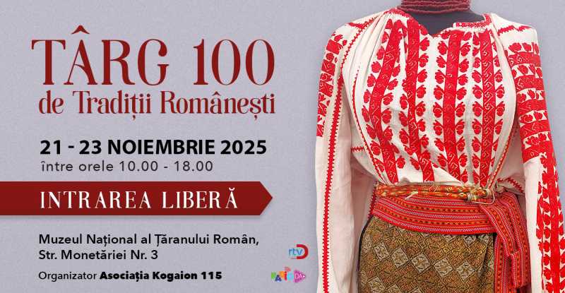 targul 100 de traditii romanesti de vineri pana duminica la muzeul taranului 691d9f8f6fe63