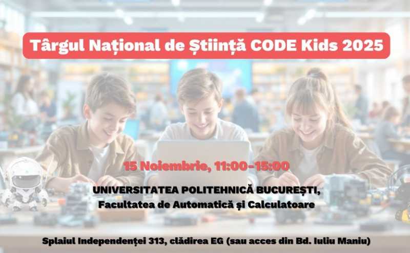 video code kids la politehnica echipe din romania si republica moldova prezinta proiecte de stiinta programare robotica tehnologie 6917f26f1de5b