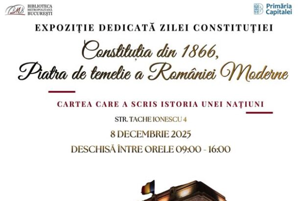 expozitie dedicata patrimoniului constitutional al romaniei luni la mihail sadoveanu biblioteca metropolitana bucuresti 69328fbfb2ef0