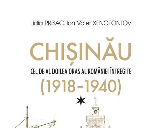 gaudeamus ampla lucrare dedicata chisinaului interbelic lansata de institutul cultural roman 6935790fee93c