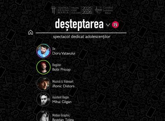 bihor premiera desteptarea un spectacol eveniment despre lumea digitala a adolescentilor la teatrul regina maria 696618ff69366
