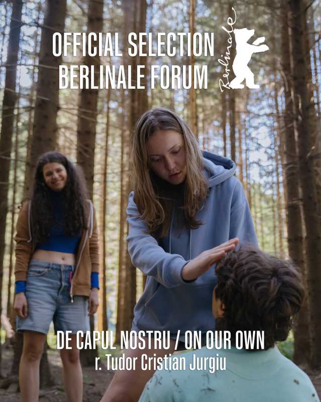 filmul de capul nostru in regia lui tudor cristian jurgiu in sectiunea forum a festivalului de la berlin 69691e26871ce