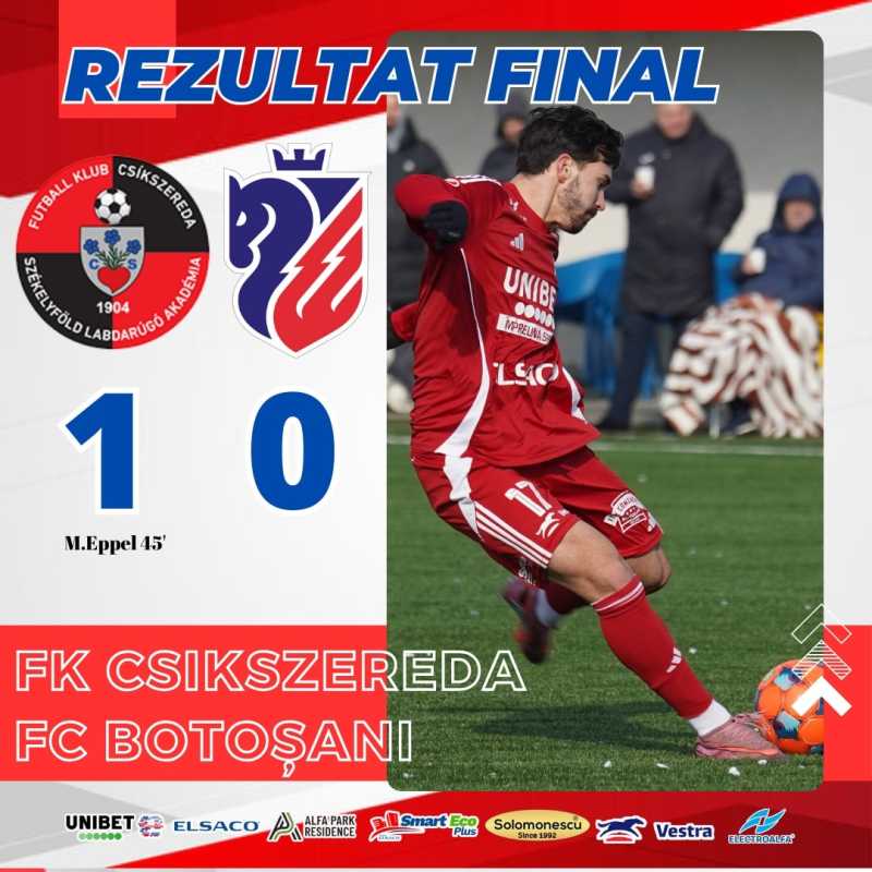 fotbal fc botosani a inceput cu stangul 2026 0 1 cu fk csikszereda 696cff07d7b0d