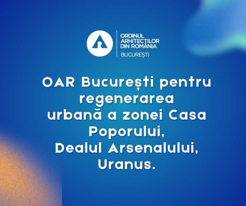 oar bucuresti saluta adoptarea proiectului parcul uranus si solicita infiintarea unui grup de lucru 697c731f29f54