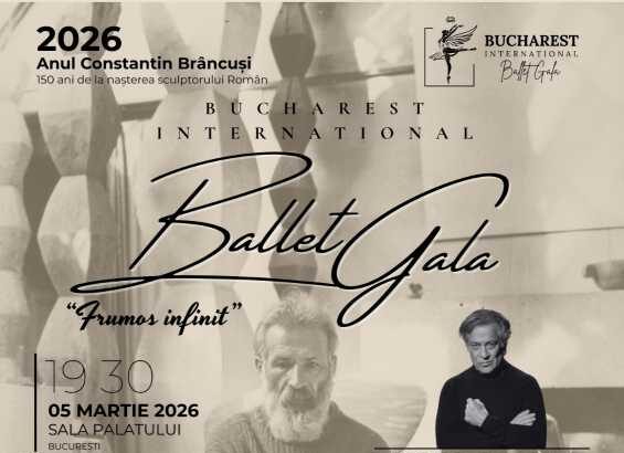 prim balerinii onb si stele ale baletului mondial gala la bucuresti dedicata creatiei lui brancusi 6977819e43df0