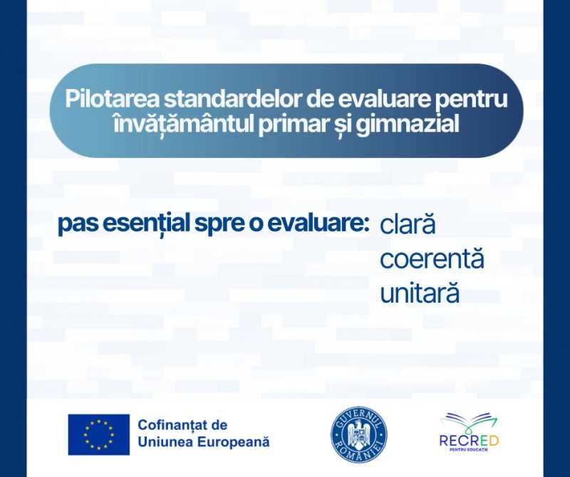 scolile se pot inscrie intr un proiect privind pilotarea standardelor nationale de evaluare pentru invatamantul preuniversitar 6965091c802b3